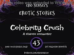 Celebrity Crush Erotic Audio!