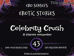 Celebrity Crush Erotic Audio!
